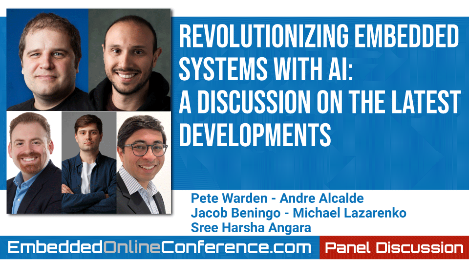 Revolutionizing Embedded Systems with AI: A Discussion on the Latest Developments